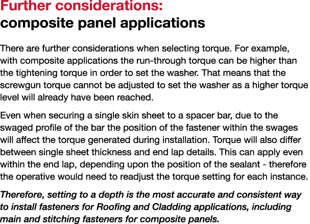 Further considerations: composite panel applications There are further considerations when selecting torque  For exam   