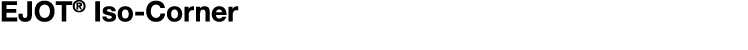 EJOT  Iso-Corner