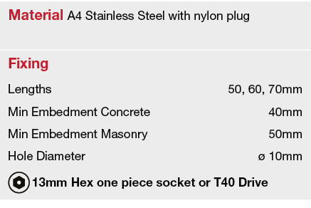 Material A4 Stainless Steel with nylon plug,Fixing,Lengths,50, 60, 70mm,Min Embedment Concrete,40mm,Min Embedment Mas   