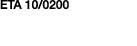 ETA 10 0200